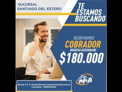 Empleos Ofrecidos M&A busca Cobrador-  sucursal- Santiago del Estero